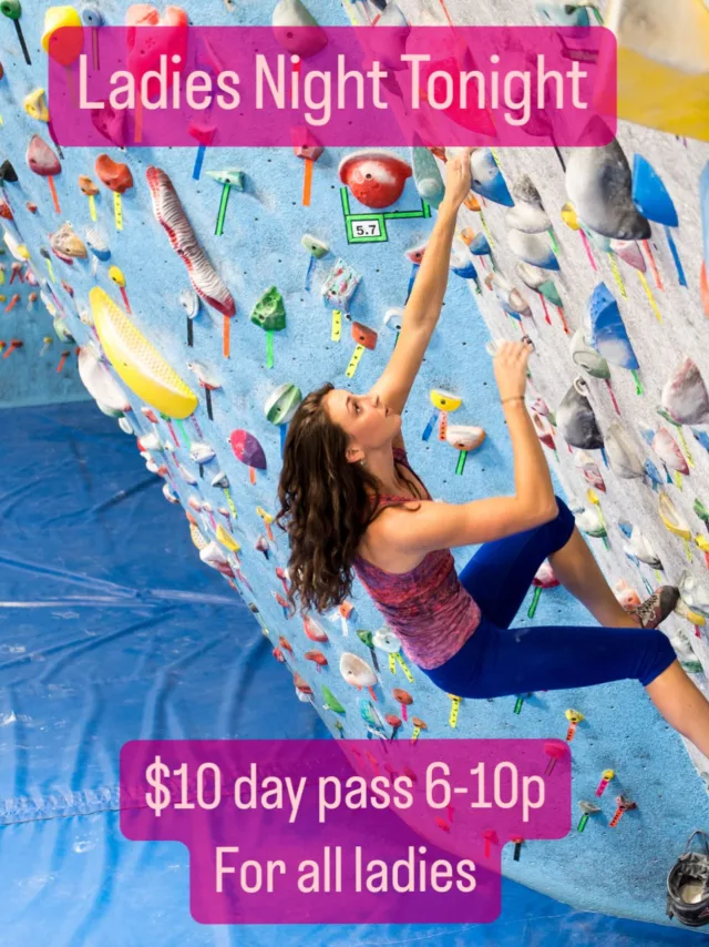 LADIES NIGHT 6-10p Tonight!
$10 day pass for all ladies- LFG!
.
72degrees all summer.
.
#findyourfocus
#climbhigher
#corenotcorporate 
.
.
#climbing #bouldering #climbingismypassion 
 #cityofmesa #cityoftempe #gymsends #boulderinggym #indoorclimbing #mesabouldering #mesaclimbing #phoenixclimbing #tempeclimbing #tempebouldering #community #climbingcommunity #climbingfamily
#qualitycontrol #corporategymssuck #corporategymsruinclimbing
#abpfsa #bpfsa #supportlocal #supportlocalgyms #ladiesnightclimbing
